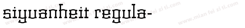 siyuanheit regula字体转换